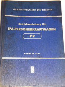IFA Personenkraftwagen F 9 - Betriebsanleitung - 1954