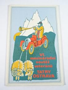 VI. mezinárodní soutěž veteránů Tatry - Ostrava - 2. - 8. 10. 1977 - program