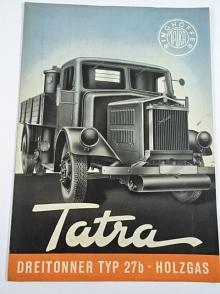 Tatra - Dreitonner Typ 27b - Holzgas - prospekt