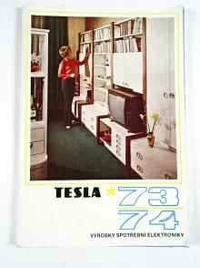 Tesla 1973 - 1974 - výrobky spotřební elektroniky