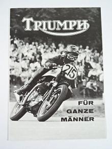 Triumph für ganze Männer - prospekt - T 150 Trident 750 - T 100 T Daytona 500 - T 100 S - T 120 Bonneville 650