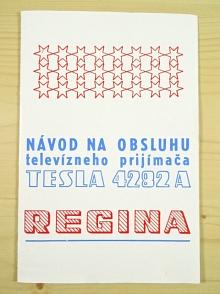 Tesla 4282 A Regina - návod na obsluhu televízneho prijímača