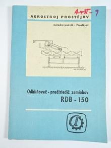 Odhliňovač - predtriedič zemiakov - RDB-150 - príručka pre obsluhu a udržovanie - zoznam dielcov - 1978 - Agrostroj Prostějov