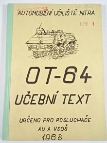 OT-64 - učební text - 1968 - Automobilní učiliště Nitra