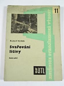 Svařování litiny - Rudolf Krňák - 1961