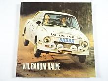 VIII. Barum Rallye 1978 - mezinárodní automobilová soutěž - Gottwaldov - program + startovní listina