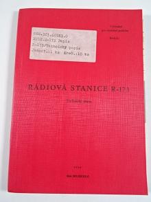 Rádiová stanice R-173 - technický popis - 1986