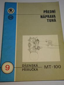 Liaz - dílenská příručka pro přední nápravy MT a 100 - 1978