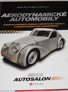 Aerodynamické automobily - Československá osobní a sportovní vozidla s aerodynamickými karoseriemi