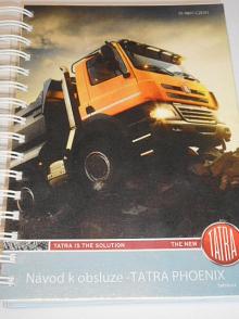 Tatra Phoenix - návod k obsluze - 2011