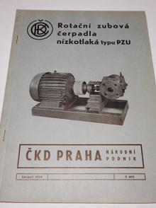 ČKD - rotační zubová čerpadla nízkotlaká typu PZU - technické podmínky, seznam náhradních dílů - HEFA - 1959