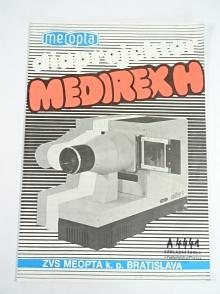 Meopta - diaprojektor Medirex H - opis prístroja, návod na použitie