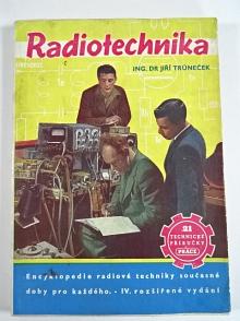 Radiotechnika - Jiří Trůneček - 1952