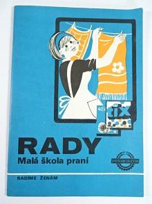 Rady - malá škola praní - radíme ženám - Spotřední družstva