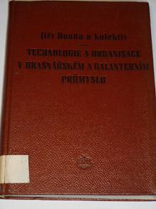 Technologie a organisace v brašnářském a galanterním průmyslu - 1954 - Jiří Douda