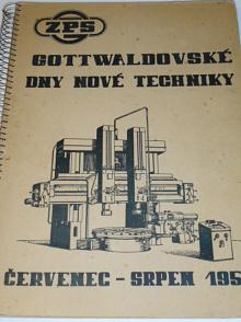 ZPS - Gottwaldovské dny nové techniky - červenec - srpen 1953 - sborník dnů nové techniky