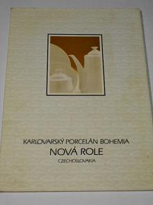 Karlovarský porcelán Bohemia - Nová Role Czechoslovakia - katalog