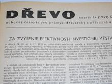 Dřevo - 1959 - odborný časopis pro průmysl dřevařský a příbuzná odvětví
