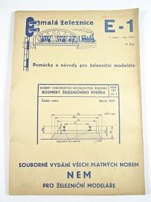 Souborné vydání všech platných norem NEM pro železniční modeláře - malá železnice - E-1 - 1969