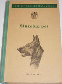 Služební pes - 1954 - Příručka pro přípravu specialistů v chovu služebních psů