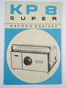 Návod k obsluze promítacího přístroje KP 8 - Super 85110 - Meopta