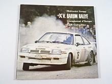 XV. Barum Rallye 1985 - Mistrovství Evropy - Gottwaldov - program + startovní listina + plakát