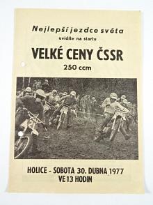 Nejlepší jezdce světa uvidíte na startu Velké ceny ČSSR 250 ccm - Holice - 30. dubna 1977 - leták - M2T - olej - Benzina