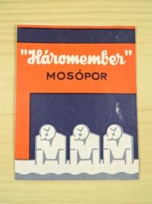 Háromember - Mosópor - reklamní sáček - prací prášek - Tři muži