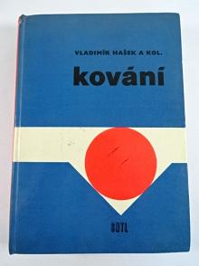 Kování - Vladimír Hašek - 1965