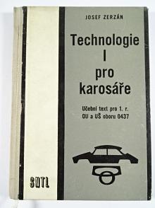 Technologie I pro karosáře - Josef Zerzán - 1963