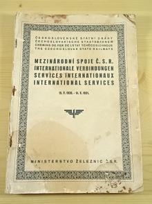 Mezinárodní spoje ČSR - jízdní řád - 1930 - 1931 - Československé státní dráhy - Ministerstvo železnic ČSR