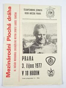IX. ročník memoriálu Luboše Tomíčka - 3. 10. 1977 Praha - Mezinárodní Plochá dráha - program + startovní listina - JAWA