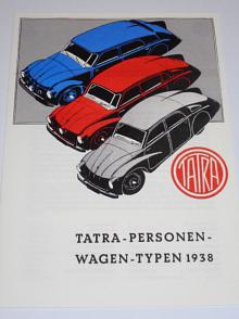 Tatra - Personen Wagen - Typen 1938 - Tatra 97, 87, 77a - prospekt - REPRINT!!!
