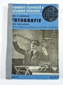 Fotografie pro každého - Karel Andrlík - 1941