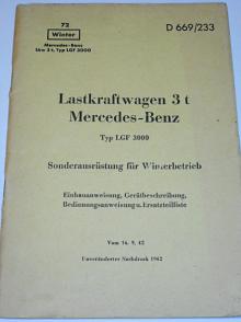 Lastkraftwagen 3 t Mercedes - Benz Typ LGF 3000 Sonderausrüstung für Winterbetrieb - 1942 - D 669/233 - Wehrmacht