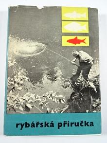 Rybářská příručka - Milan Pohunek - 1964