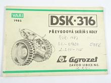 DSK-316 převodová skříň s koly - VARI - popis, návod, seznam dílů - 1985