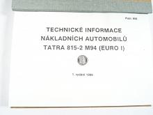 Tatra 815-2 M94 (Euro I) - technické informace nákladních automobilů -1996