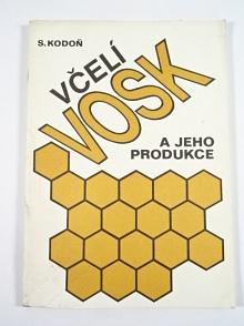 Včelí vosk a jeho produkce - Stanislav Kodoň - 1991