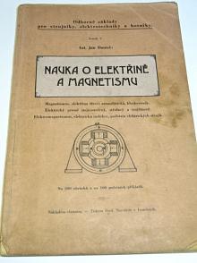 Nauka o elektřině a magnetismu - Jan Daniel - 1931