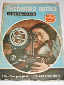 Technická optika - Jaromír Hejda - 1951