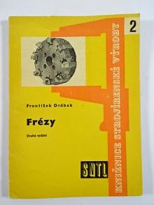 Frézy - František Drábek - 1961