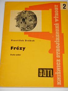 Frézy - František Drábek - 1961