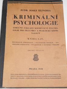 Kriminální psychologie - Josef Šejnoha - 1930