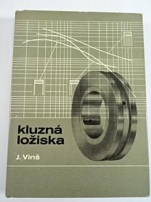 Kluzná ložiska - Jindřich Vinš - 1971