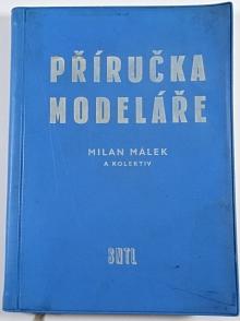 Příručka modeláře - Milan Málek - 1959