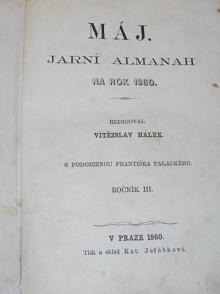 Máj - jarní almanach na rok 1860 - Vítězslav Hálek - III. ročník s podobiznou Františka palckého