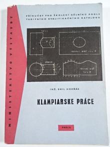 Klampiarske práce - Emil Horňák - 1963