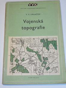 Vojenská topografie - V. V. Urgačov - 1953