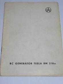 RC generátor Tesla BM 218 a - návod k obsluze